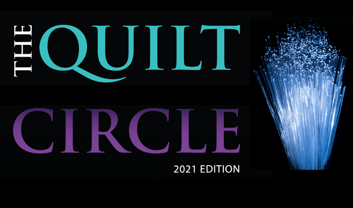 The Quilt Circle 2021 Edition