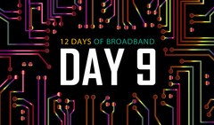 12 Days of Broadband: Day 9