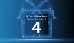 12 Days of Broadband - Tuesday, December 8 - Day 4