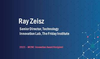 Ray Zeisz - Senior Director, Technology Innovation Lab, The Friday Institute